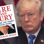 Fire and Fury: Inside the Trump White House